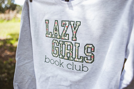 Lazy Girls Book Fabric Applique Crew