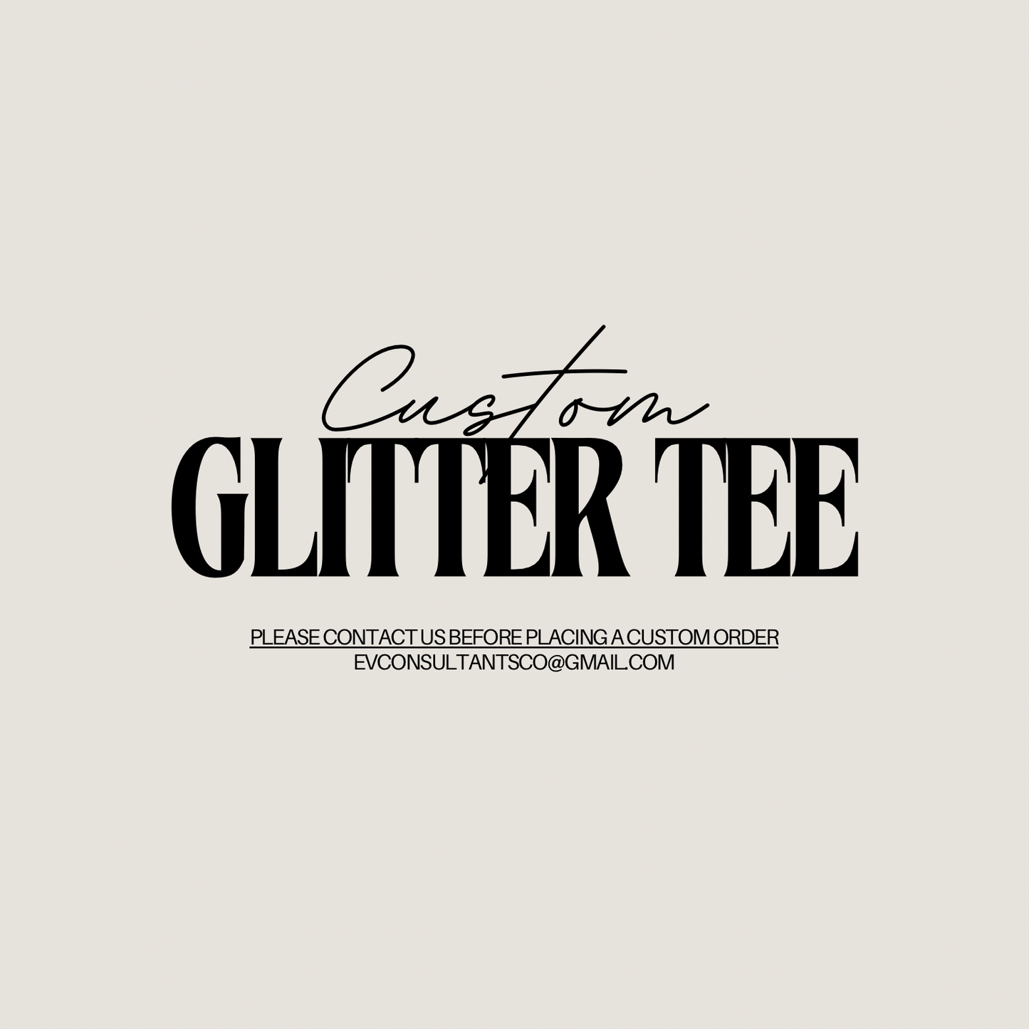 CUSTOM GLITTER TEE