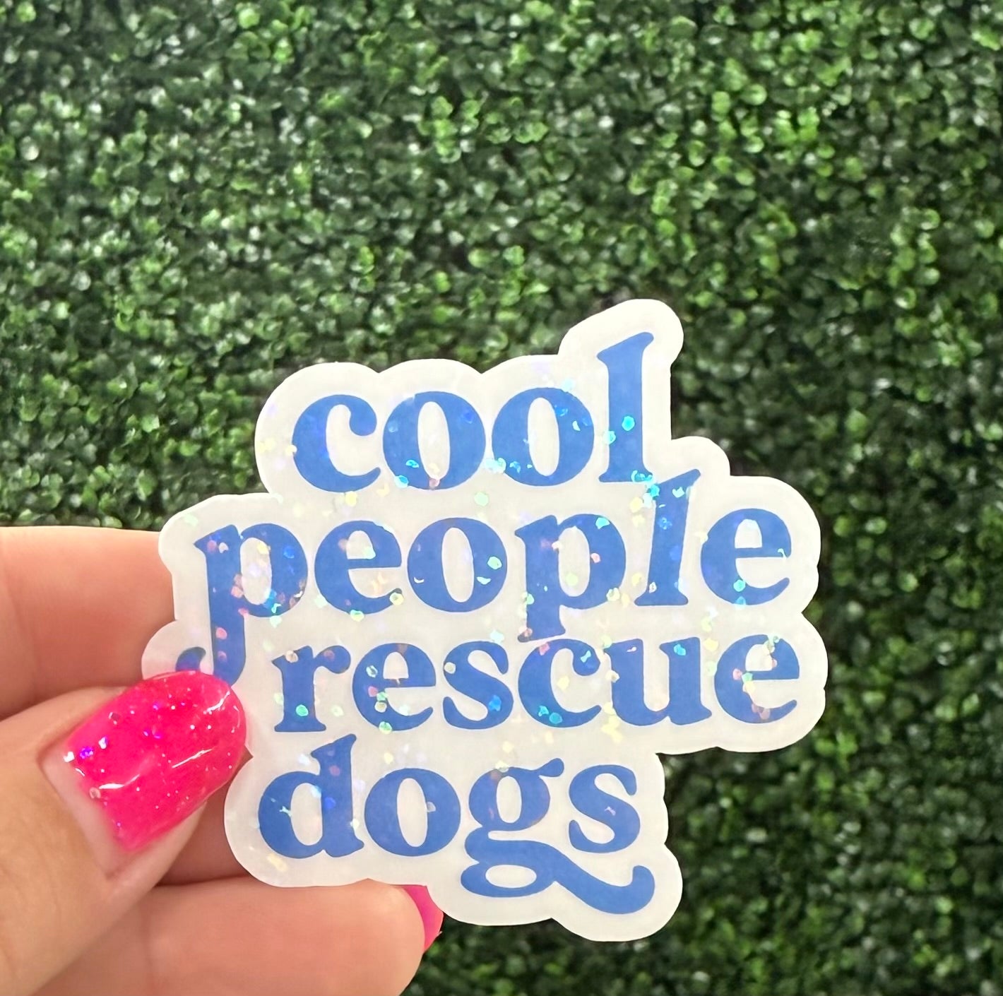 COOL PEOPLE RESCUE DOGS STICKER