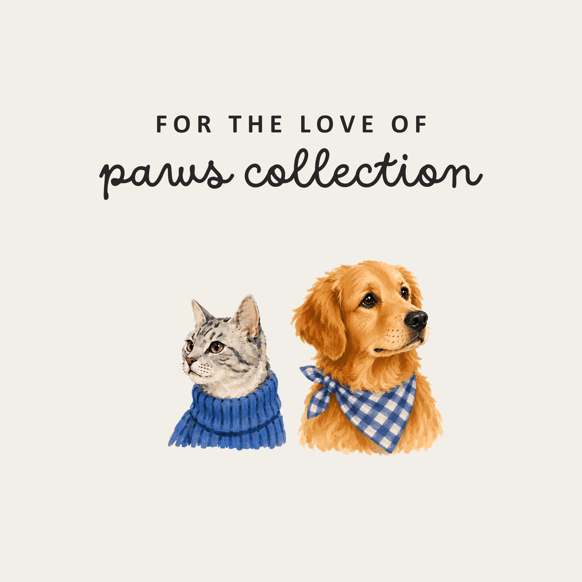 Paws Collection