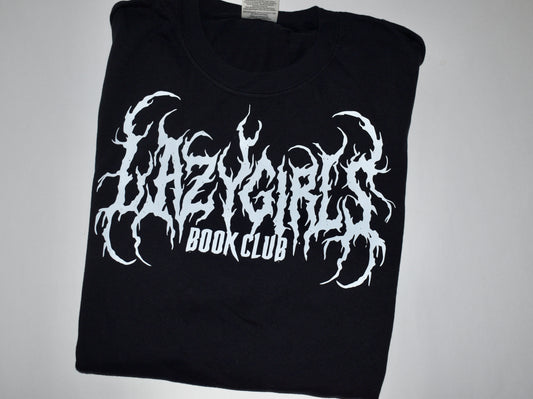 Lazy Girls Metal Tee