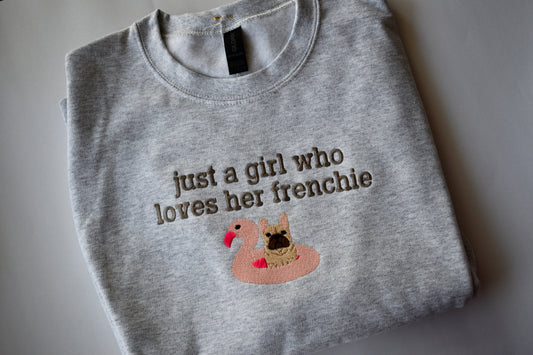 JUST A GIRL- FRENCHIE (EMB)