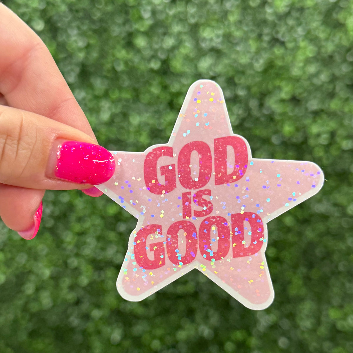 God is Good STICKER