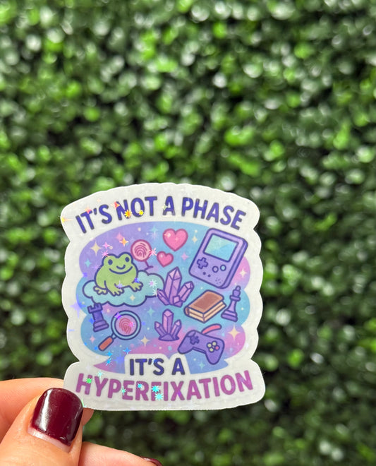 HYPERFIXATION STICKER