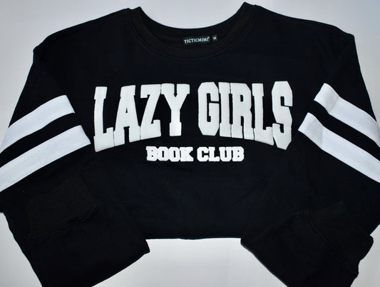 Lazy Girls Athletic Crew (black) W/ PUFF LETTERS