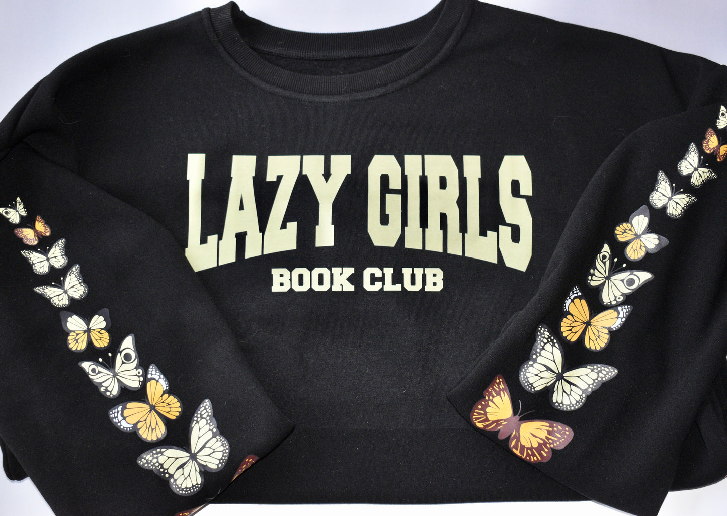 Lazy Girls Butterfly Crew