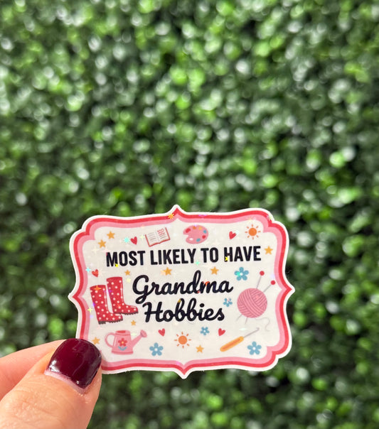 GRANDMA HOBBIES STICKER