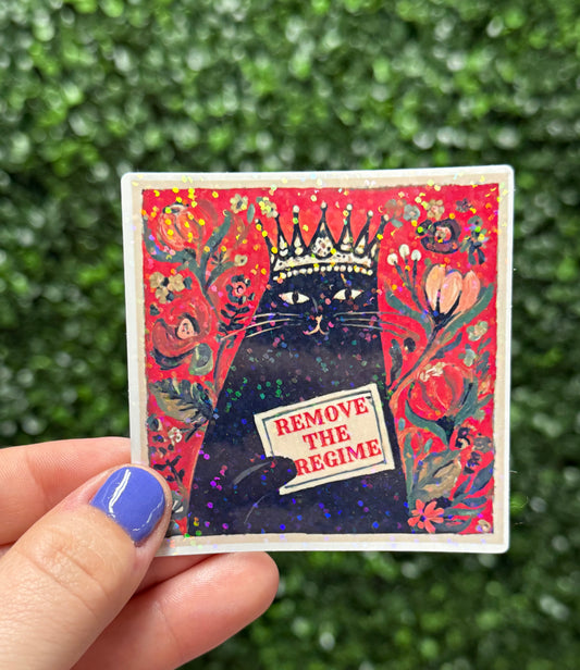 REMOVE THE REGIME STICKER