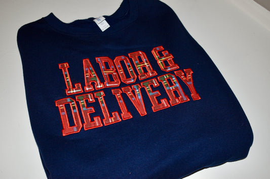The Labor & Delivery Crew