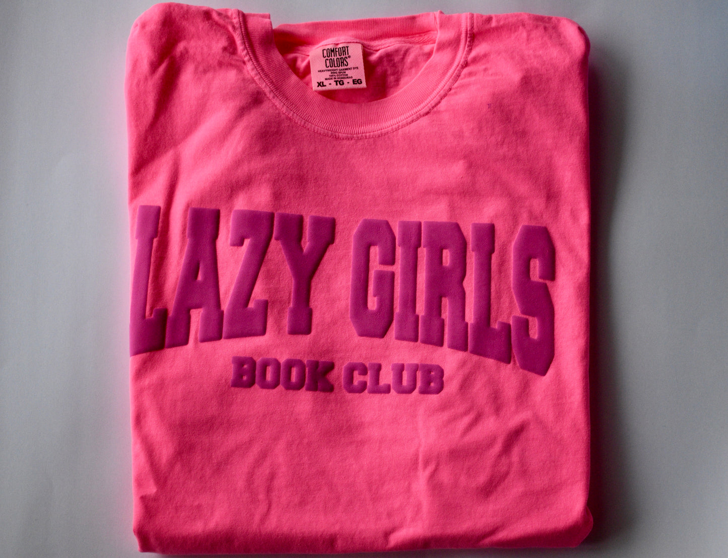 Lazy Girls Relaxed Tee W/ PUFF LETTERS